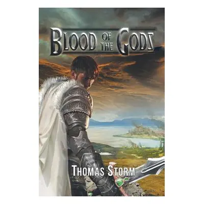 "Blood of the Gods" - "" ("Storm Thomas")(Paperback)