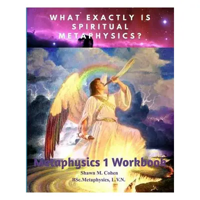 "METAPHYSICS 1 WORKBOOK