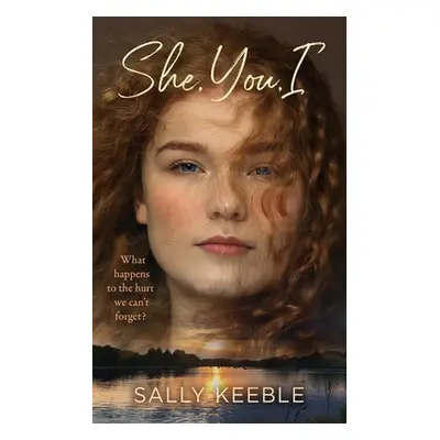 "She, You, I" - "" ("Keeble Sally")(Paperback)