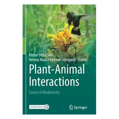 "Plant-Animal Interactions: Source of Biodiversity" - "" ("Del-Claro Kleber")(Paperback)