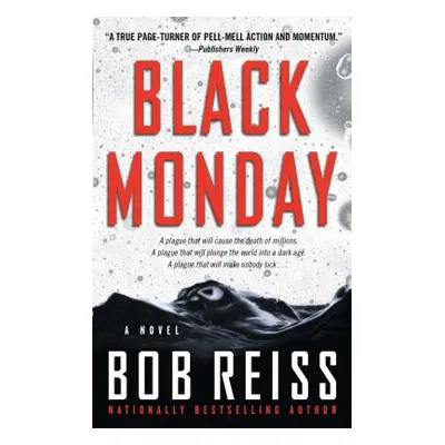 "Black Monday" - "" ("Reiss Bob")(Paperback)