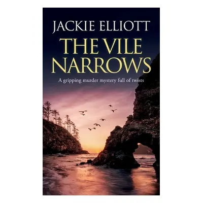 "THE VILE NARROWS a gripping murder mystery full of twists" - "" ("Elliott Jackie")(Paperback)