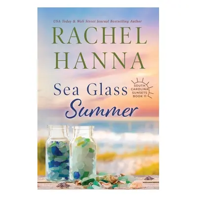 "Sea Glass Summer" - "" ("Hanna Rachel")(Paperback)