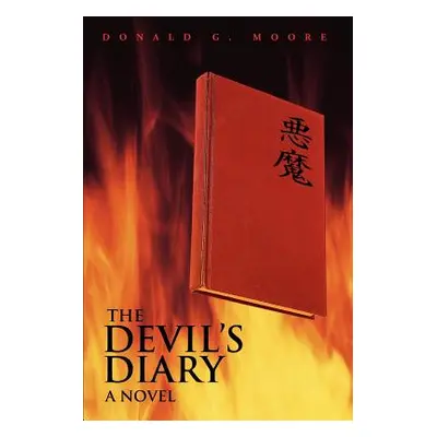 "The Devil's Diary" - "" ("Moore Donald G.")(Paperback)