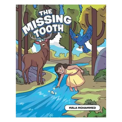 "The Missing Tooth" - "" ("Mohammed Mala")(Paperback)