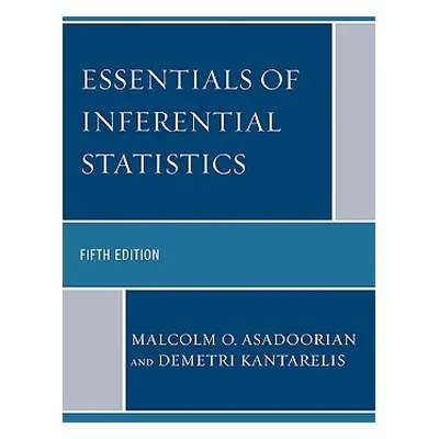 "Essentials of Inferential Statistics" - "" ("Asadoorian Malcolm")(Paperback)