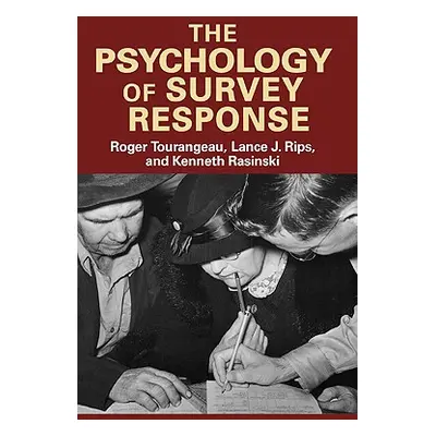 "The Psychology of Survey Response" - "" ("Tourangeau Roger")(Paperback)