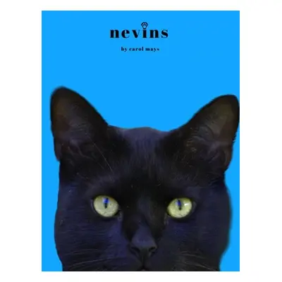 "Nevins" - "" ("Mays Carol M.")(Paperback)