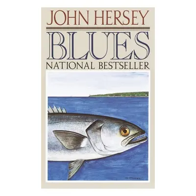 "Blues" - "" ("Hersey John")(Paperback)