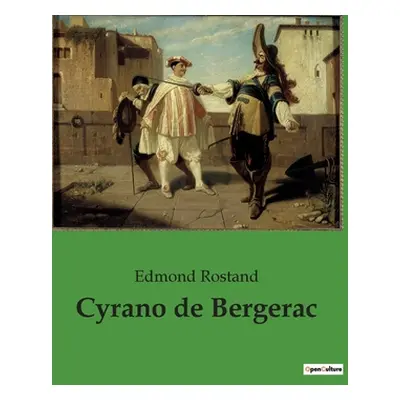 "Cyrano de Bergerac" - "" ("Rostand Edmond")(Paperback)