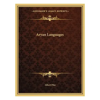 "Aryan Languages" - "" ("Pike Albert")(Paperback)