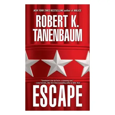 "Escape" - "" ("Tanenbaum Robert K.")(Paperback)