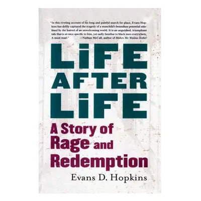 "Life After Life: A Story of Rage and Redemption" - "" ("Hopkins Evans D.")(Paperback)