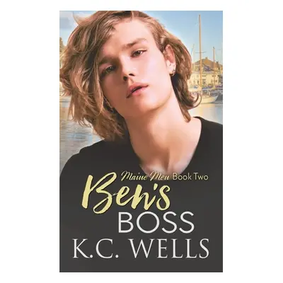 "Ben's Boss: Maine Men, Book Two" - "" ("Russell Meredith")(Paperback)