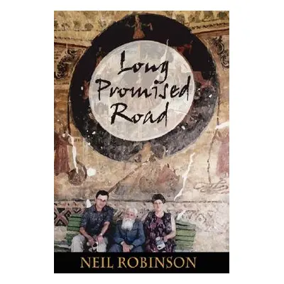 "Long Promised Road" - "" ("Robinson Neil")(Paperback)