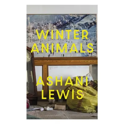 "Winter Animals" - "Remarkable think THE SECRET HISTORY written by Raven Leilani Jenny Mustard"