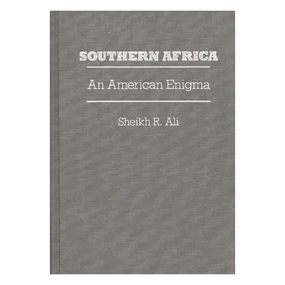 "Southern Africa: An American Enigma" - "" ("Ali Nazma")(Pevná vazba)