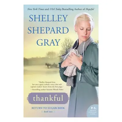 "Thankful" - "" ("Gray Shelley Shepard")(Paperback)