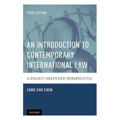 "Introduction to Contemporary International Law: A Policy-Oriented Perspective (Revised)" - "" (