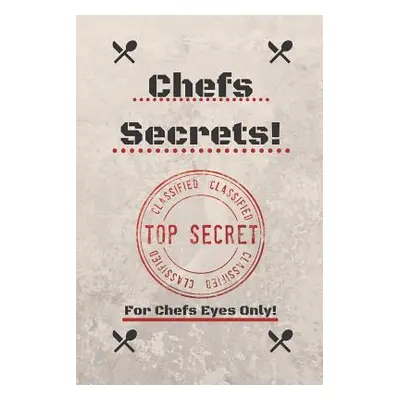 "Chefs Secrets!" - "" ("Sasuke Duke")(Paperback)