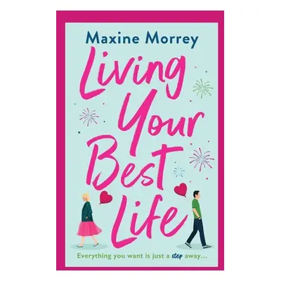 "Living Your Best Life" - "" ("Morrey Maxine")(Pevná vazba)