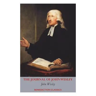 "The Journal of John Wesley" - "" ("Wesley John")(Pevná vazba)