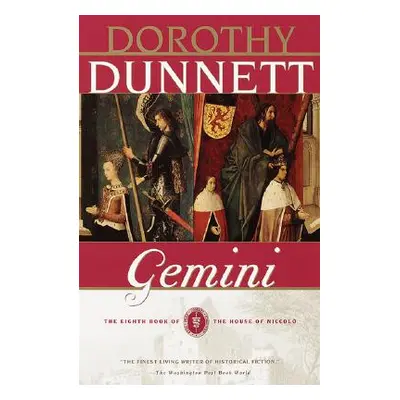 "Gemini: The Eighth Book of the House of Niccolo" - "" ("Dunnett Dorothy")(Paperback)