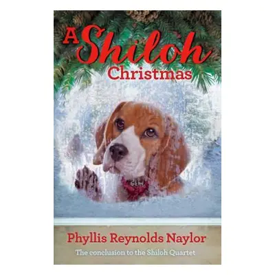 "A Shiloh Christmas" - "" ("Naylor Phyllis Reynolds")(Paperback)