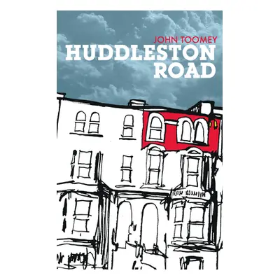 "Huddleston Road" - "" ("Toomey John")(Pevná vazba)