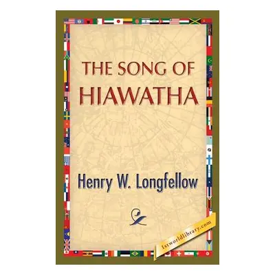 "The Song of Hiawatha" - "" ("Longfellow Henry Wadsworth")(Paperback)