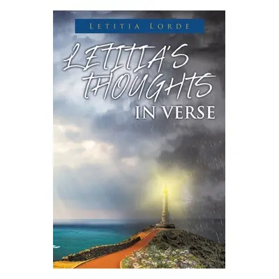 "Letitia's Thoughts in Verse" - "" ("Lorde Letitia")(Paperback)