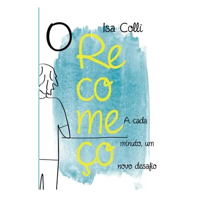 "Recomeo" - "" ("Colli Isa")(Paperback)