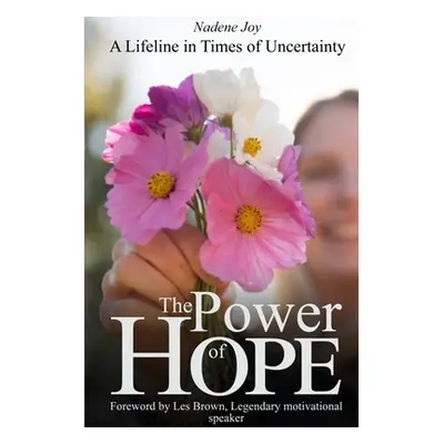 "The Power of Hope" - "" ("Joy Nadene")(Paperback)