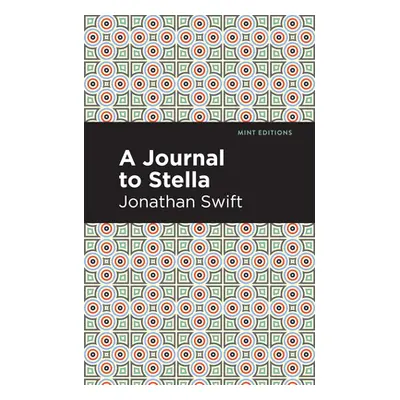 "A Journal to Stella" - "" ("Swift Jonathan")(Paperback)