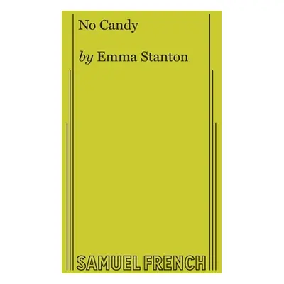 "No Candy" - "" ("Stanton Emma")(Paperback)