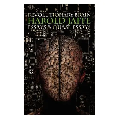 "Revolutionary Brain" - "" ("Jaffe Harold")(Paperback)