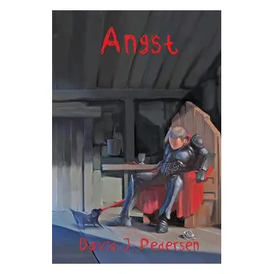 "Angst" - "" ("Pedersen David J.")(Paperback)