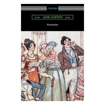 "Persuasion (Illustrated by Hugh Thomson)" - "" ("Austen Jane")(Paperback)