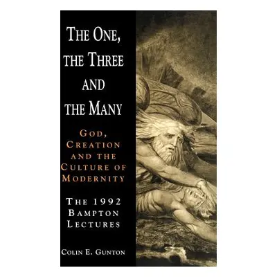 "The One, the Three and the Many" - "" ("Gunton Colin E.")(Paperback)