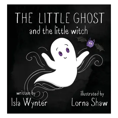 "The Little Ghost and the Little Witch" - "" ("Wynter Isla")(Pevná vazba)