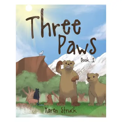 "Three Paws" - "" ("Struck Karen")(Paperback)