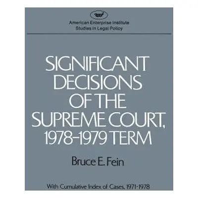 "Significant Decisions of the Supreme Court, 1978-1979 Term" - "" ("Fein Bruce E.")(Paperback)