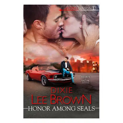 "Honor Among SEALs" - "" ("Brown Dixie Lee")(Paperback)