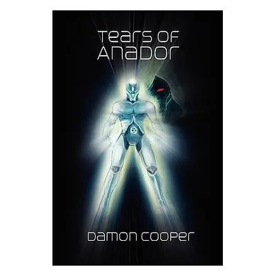 "Tears of Anador" - "" ("Cooper Damon")(Paperback)