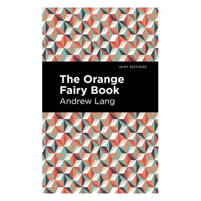 "The Orange Fairy Book" - "" ("Lang Andrew")(Pevná vazba)