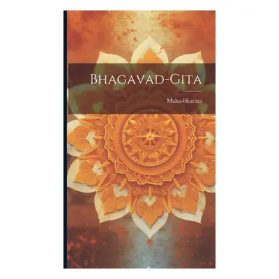 "Bhagavad-gita" - "" ("Maha-Bharata")(Pevná vazba)