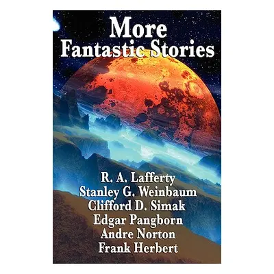 "More Fantastic Stories" - "" ("Herbert Frank")(Paperback)