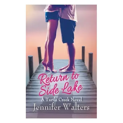 "Return to Side Lake" - "" ("Walters Jennifer")(Paperback)