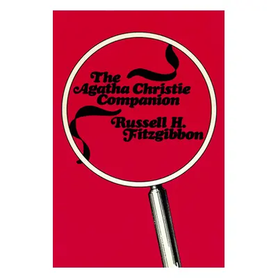 "The Agatha Christie Companion" - "" ("Fitzgibbon Russell H.")(Paperback)