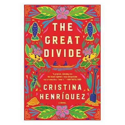 "Great Divide" - "A Novel" ("Henriquez Cristina")(Paperback)